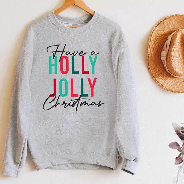 Holly Jolly Christmas Sweatshirt