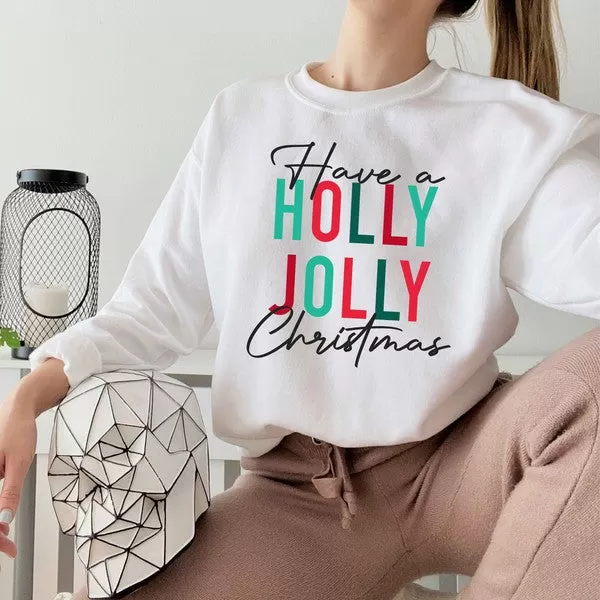 Holly Jolly Christmas Sweatshirt