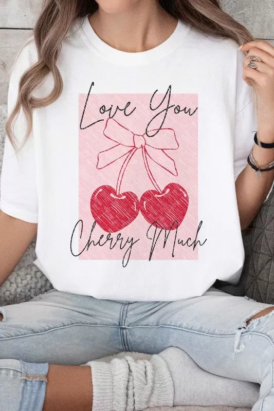 LOVE YOU CHERRY MUCH GRAPHIC TEE