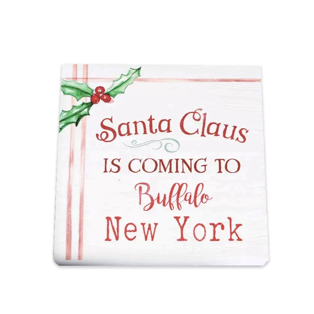 Santa Claus Is Coming to Buffalo Wooden Sign