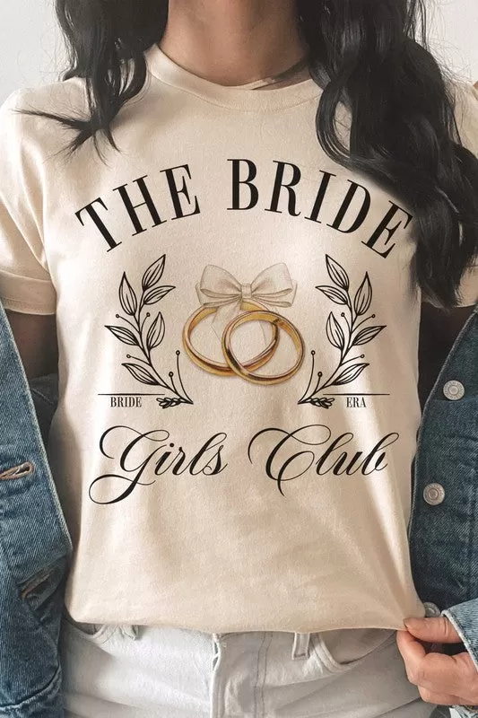 THE BRIDE GIRLS CLUB Graphic T-Shirt