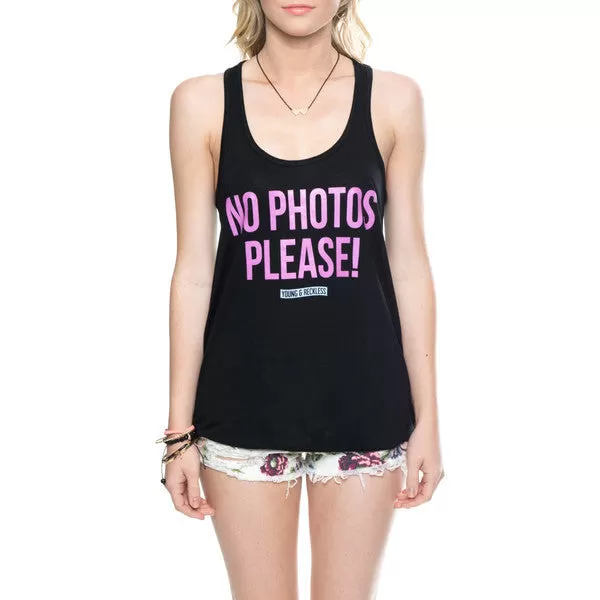 Young and Reckless Women's "No Photos Please" Racerback Tank Top